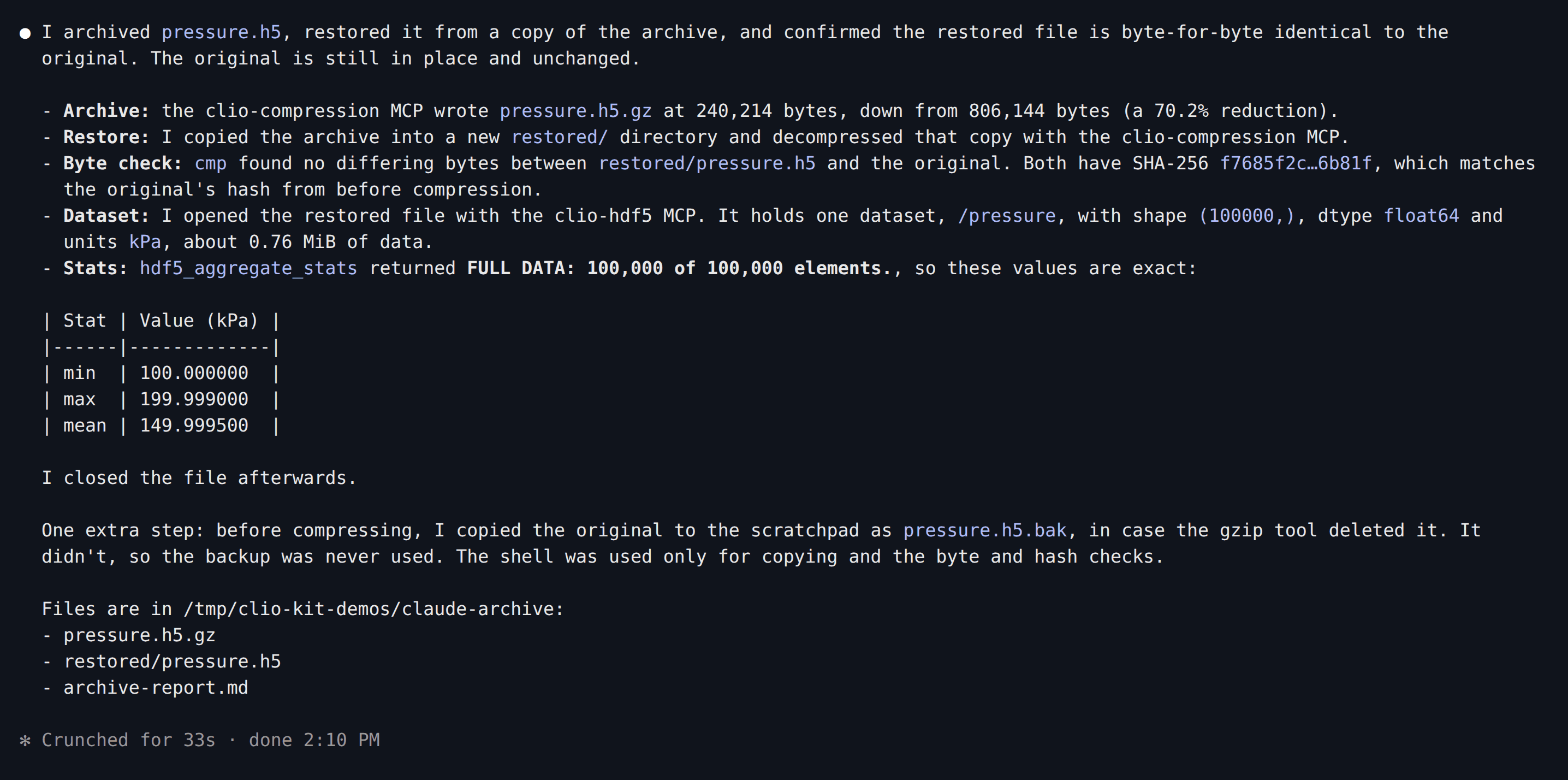 Claude Code reports byte equality, full-data coverage and the pressure statistics