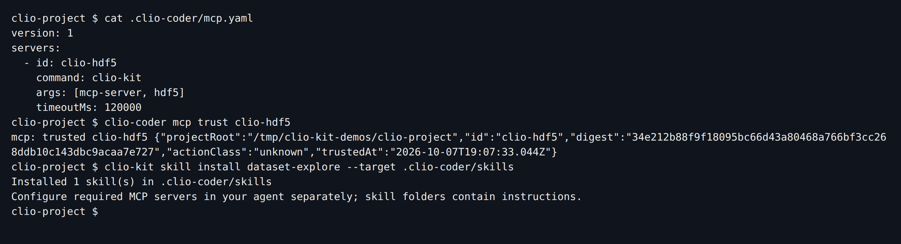 Actual Clio Coder setup: the project mcp.yaml for clio-hdf5, the trust record, and the dataset-explore skill installed into .clio-coder/skills